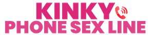 KinkyPhoneSexLine